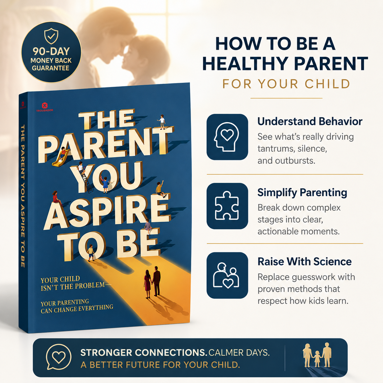 The Parent You Aspire To Be