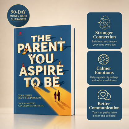 The Parent You Aspire To Be